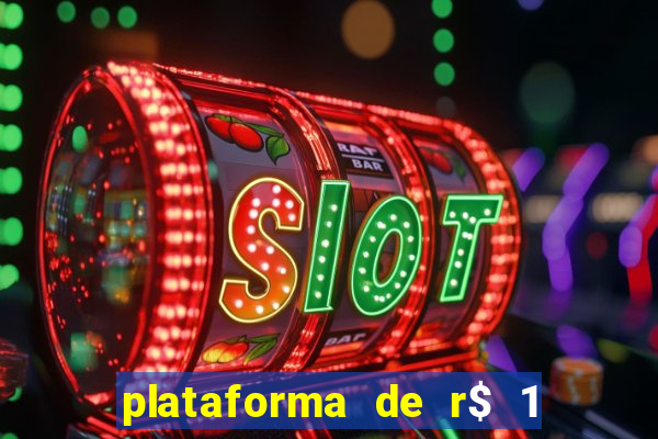 plataforma de r$ 1 para jogar